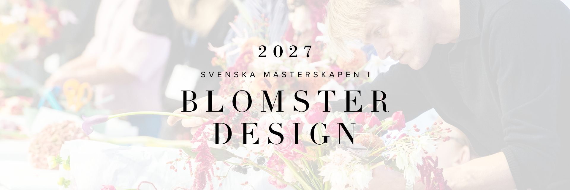 SM i blomsterdesign 2027