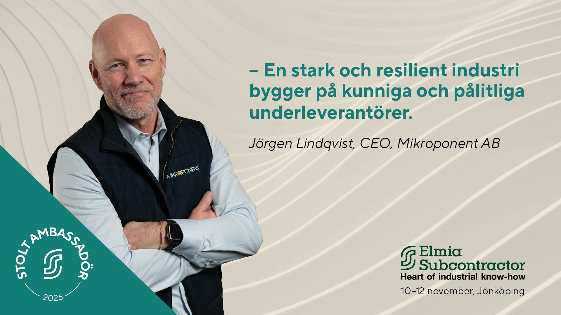 Möt Mikroponent - ambassadör för Elmia Subcontractor 2026